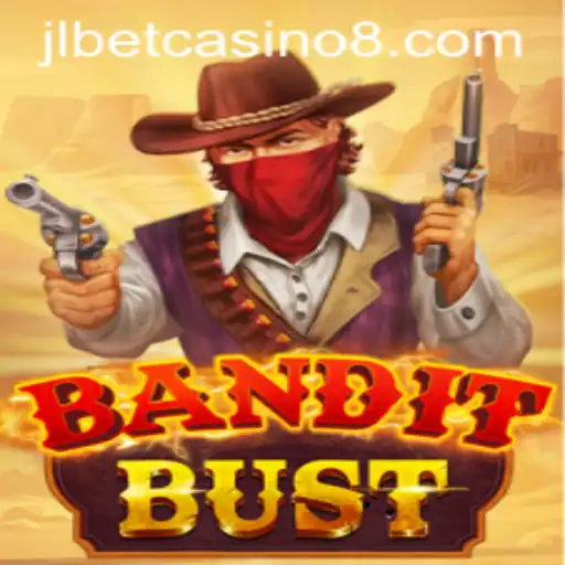 Discover the Thrills of BanditBust at Jlbet Casino