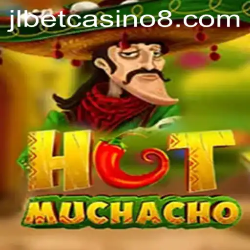 Dive into the Excitement of HotMuchacho at jlbet Casino