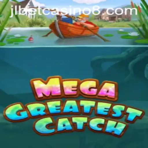 MegaGreatestCatch: Dive into the Thrilling Adventure at JLBet Casino