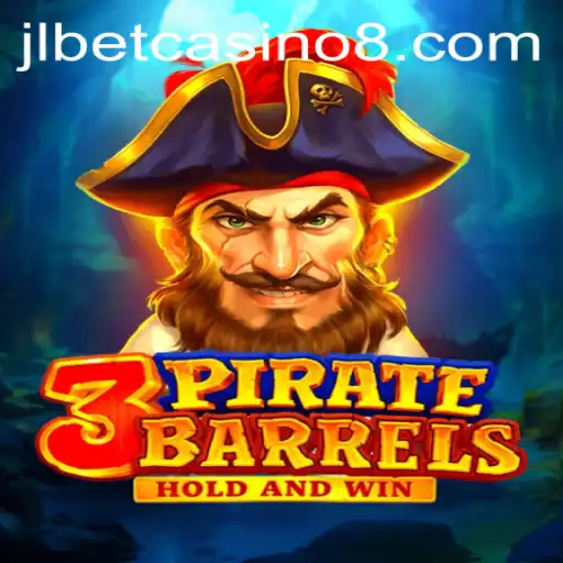 Exploring the Thrills of 3PirateBarrels at jlbet Casino