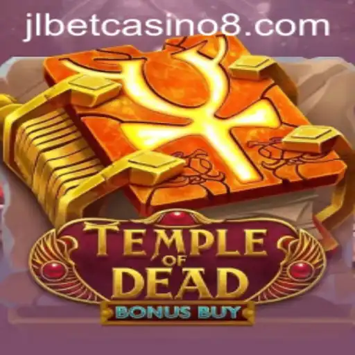 Explore the Mystical World of TempleofDeadBonusBuy at JLBet Casino