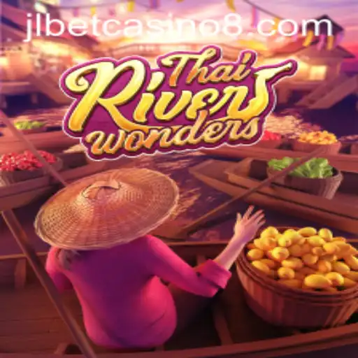 Exploring the Thrills of ThaiRiverWonders at JLBet Casino